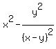 x%5E2-y%5E2%2F%28x-y%29%5E2
