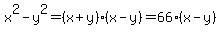 x%5E2-y%5E2=%28x%2By%29%28x-y%29=66%28x-y%29
