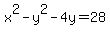 x%5E2-y%5E2-4y+=+28
