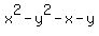 x%5E2-y%5E2-x-y