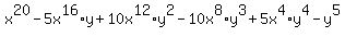 x%5E20+-+5x%5E16%2Ay+%2B+10x%5E12%2Ay%5E2+-+10x%5E8%2Ay%5E3+%2B+5x%5E4%2Ay%5E4+-+y%5E5