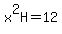 x%5E2H+=+12