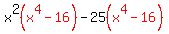 x%5E2red%28%28x%5E4-16%29%29-25red%28%28x%5E4-16%29%29