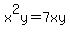 x%5E2y=7xy