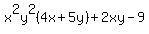 x%5E2y%5E2%284x%2B+5y%29++%2B++2xy++-9