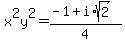 x%5E2y%5E2+=+%28-1%2Bi%2Asqrt%282%29%29%2F4
