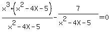 x%5E3%28x%5E2-4X-5%29%2F%28x%5E2-4X-5%29-7%2F%28x%5E2-4X-5%29=0