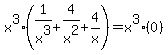 x%5E3%2A%281%2Fx%5E3%2B4%2Fx%5E2%2B4%2Fx%29=x%5E3%2A%280%29