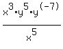 x%5E3%2A+y%5E5%2A+y%5E-7%2F+x%5E5