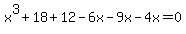 x%5E3%2B18%2B12-6x-9x-4x=0