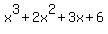 x%5E3%2B2x%5E2%2B3x%2B6