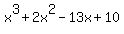 x%5E3%2B2x%5E2-13x%2B10+