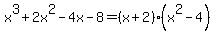 x%5E3%2B2x%5E2-4x-8=%28x%2B2%29%28x%5E2-4%29