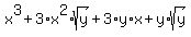 x%5E3%2B3%2Ax%5E2%2Asqrt%28y%29%2B3%2Ay%2Ax%2By%2Asqrt%28y%29