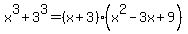 x%5E3%2B3%5E3=%28x%2B3%29%28x%5E2-3x%2B9%29