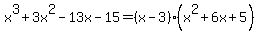 x%5E3%2B3x%5E2-13x-15=%28x-3%29%2A%28x%5E2%2B6x%2B5%29