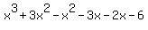 x%5E3%2B3x%5E2-x%5E2-3x-2x-6