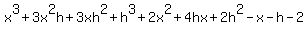 x%5E3%2B3x%5E2h%2B3xh%5E2%2Bh%5E3%2B2x%5E2%2B4hx%2B2h%5E2-x-h-2