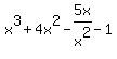 x%5E3%2B4x%5E2-5x%2Fx%5E2-1