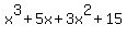 x%5E3%2B5x%2B3x%5E2%2B15