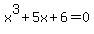 x%5E3%2B5x%2B6+=+0