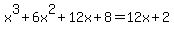 x%5E3%2B6x%5E2%2B12x%2B8=12x%2B2