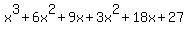 x%5E3%2B6x%5E2%2B9x%2B3x%5E2%2B18x%2B27
