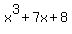x%5E3%2B7x%2B8