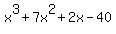 x%5E3%2B7x%5E2%2B2x-40