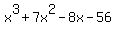 x%5E3%2B7x%5E2-8x-56