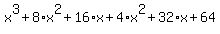 \"x%5E3%2B8%2Ax%5E2%2B16%2Ax%2B4%2Ax%5E2%2B32%2Ax%2B64\"