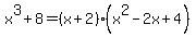 x%5E3%2B8+=+%28x%2B2%29%28x%5E2-2x%2B4%29