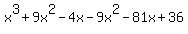 x%5E3%2B9x%5E2-4x-9x%5E2-81x%2B36
