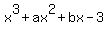 x%5E3%2Bax%5E2%2Bbx-3