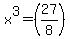 x%5E3=%2827%2F8%29