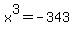 x%5E3=-343