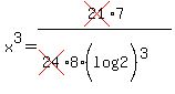 x%5E3=cross%2821%297%2F%28cross%2824%298%28log%282%29%29%5E3%29