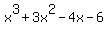 x%5E3+%2B+3x%5E2+-+4x+-+6