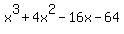 x%5E3+%2B+4x%5E2+-+16x+-+64