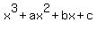x%5E3+%2B+ax%5E2+%2B+bx+%2B+c