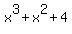 x%5E3+%2B+x%5E2+%2B+4
