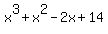 x%5E3+%2B+x%5E2+-+2x+%2B+14