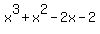 x%5E3+%2B+x%5E2+-+2x+-+2