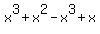 x%5E3+%2B+x%5E2+-+x%5E3+%2B+x