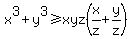 x%5E3+%2B+y%5E3+%3E=+xyz%28x%2Fz+%2B+y%2Fz%29