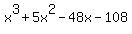 x%5E3+%2B5x%5E2+-+48x+-+108