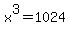 x%5E3+=+1024