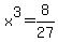 x%5E3+=+8%2F27