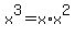 x%5E3+=+x%2Ax%5E2