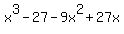 x%5E3+-+27+-+9x%5E2+%2B+27x